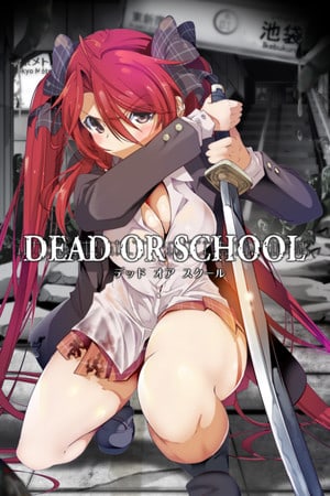 Скачать DEAD OR SCHOOL