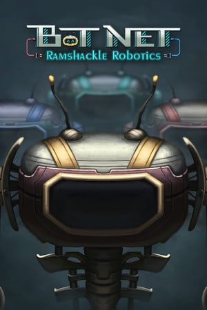 Скачать Bot Net: Ramshackle Robotics