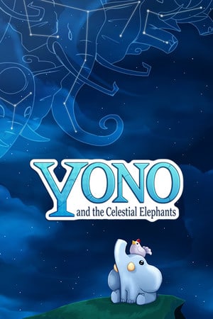 Скачать Yono and the Celestial Elephants