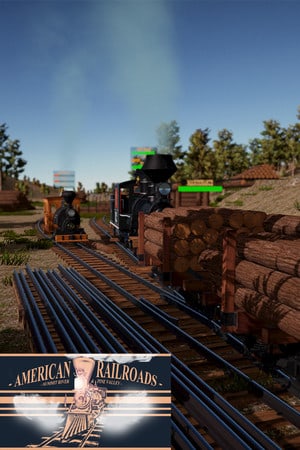 Скачать American Railroads - Summit River and Pine Valley