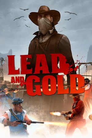 Скачать Lead and Gold: Gangs of the Wild West