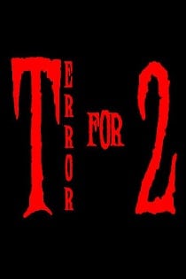 Скачать Terror for Two