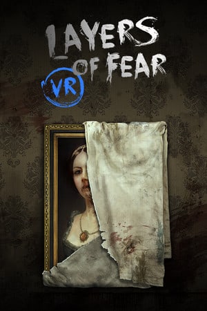 Скачать Layers of Fear VR