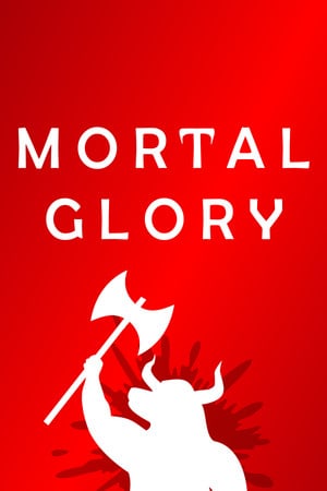 Скачать Mortal Glory