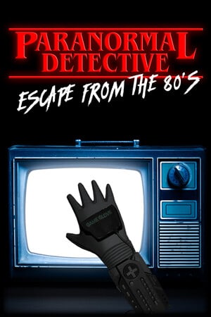 Скачать Paranormal Detective: Escape from the 80's