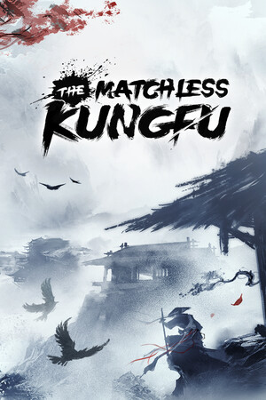 Скачать The Matchless KungFu