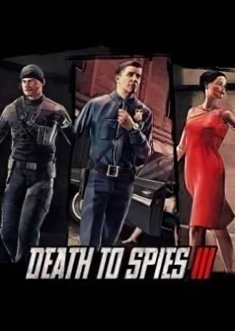 Скачать Death to Spies 3