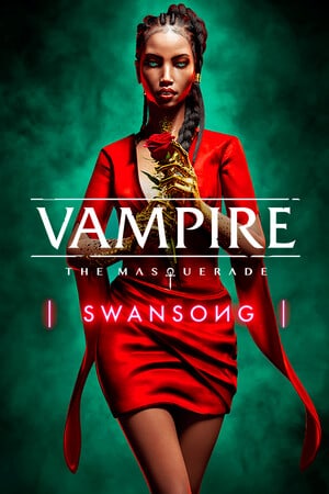 Скачать Vampire: The Masquerade – Swansong