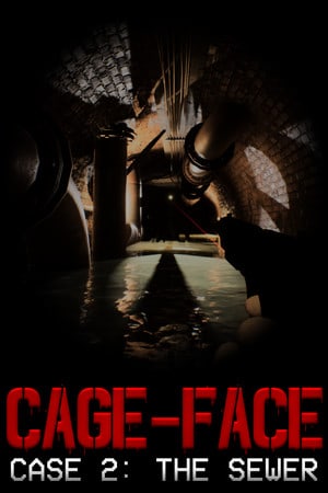 Скачать CAGE-FACE Case 2: The Sewer