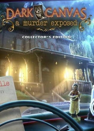 Скачать Dark Canvas: A Murder Exposed Collector's Edition