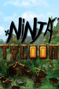 Скачать Ninja Tycoon