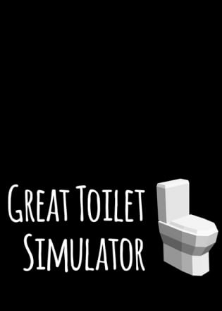 Скачать Great Toilet Simulator