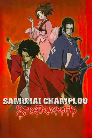 Скачать Samurai Champloo: Sidetracked