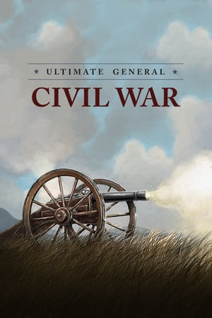 Скачать Ultimate General: Civil War