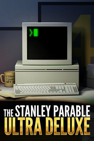 Скачать The Stanley Parable: Ultra Deluxe