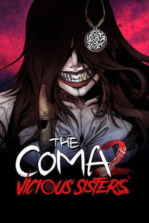 Скачать The Coma 2: Vicious Sisters