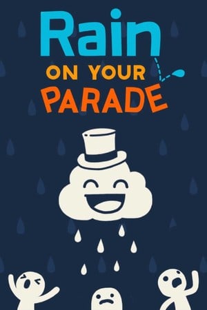 Скачать Rain on Your Parade