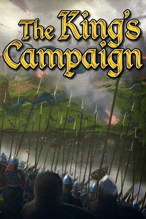 Скачать The King's Campaign