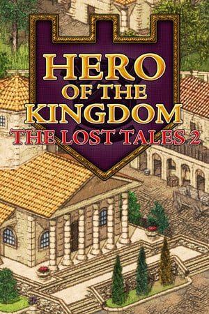 Скачать Hero of the Kingdom: The Lost Tales 2