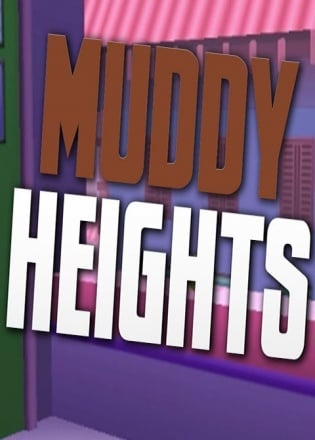 Скачать Muddy Heights