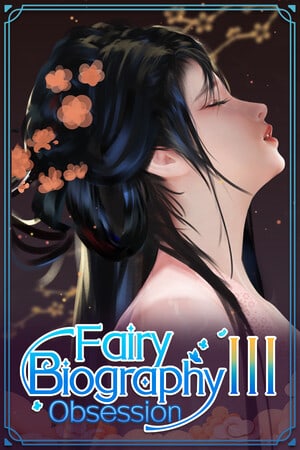 Скачать Fairy Biography3: Obsession