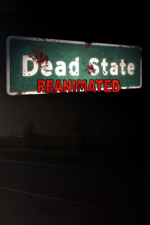 Скачать Dead State: Reanimated