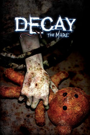 Скачать Decay: The Mare