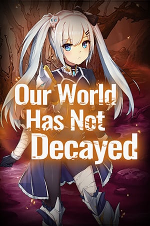Скачать Our world has not decayed