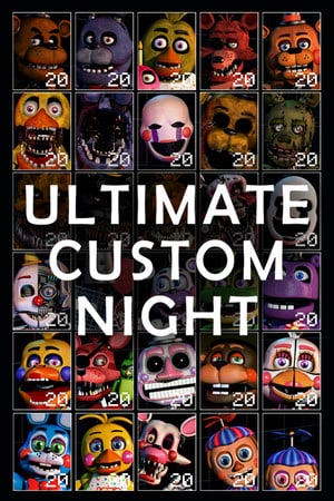 Скачать Ultimate Custom Night