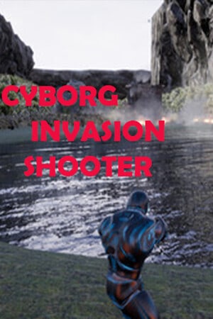 Скачать Cyborg Invasion Shooter