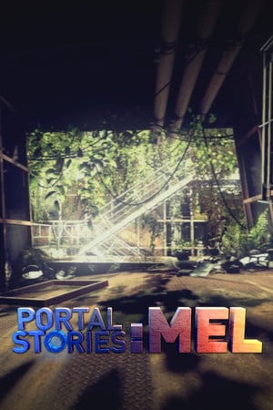 Скачать Portal Stories: Mel