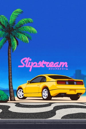 Скачать Slipstream