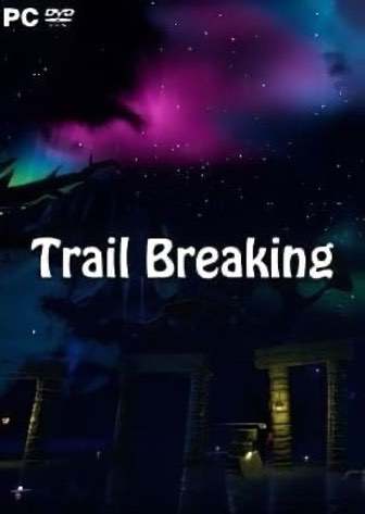 Скачать Trail Breaking