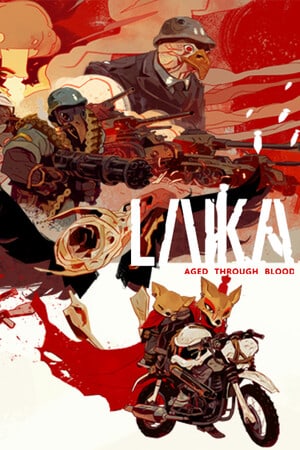 Скачать Laika: Aged Through Blood