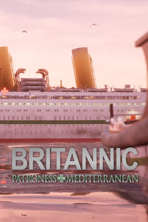 Скачать Britannic: Patroness of the Mediterranean