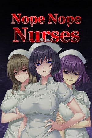 Скачать Nope Nope Nurses