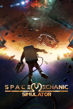 Скачать Space Mechanic Simulator