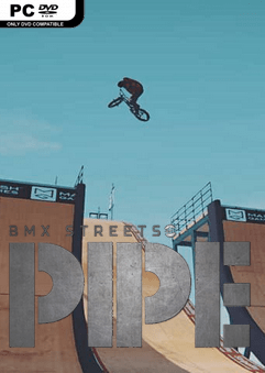 Скачать PIPE by BMX Streets