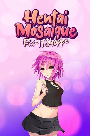 Скачать Hentai Mosaique Fix-IT Shoppe