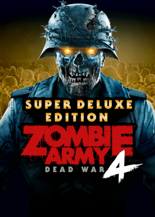 Скачать Zombie Army 4: Dead War - Super Deluxe Edition