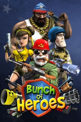 Скачать Bunch of Heroes