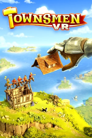 Скачать Townsmen VR