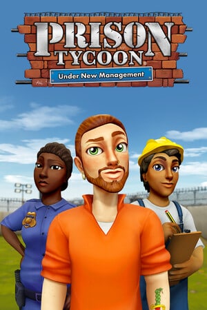 Скачать Prison Tycoon: Under New Management