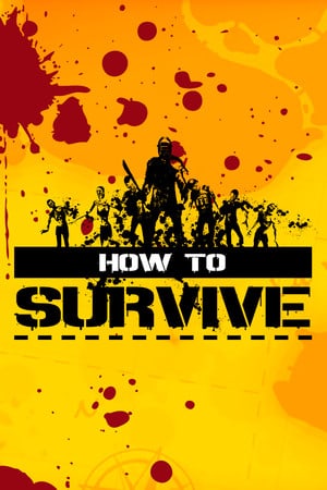 Скачать How to Survive