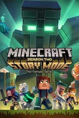 Скачать Minecraft Story Mode - Season Two. Episode 1-5