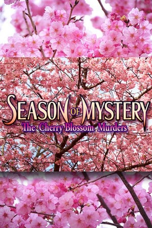 Скачать SEASON OF MYSTERY: The Cherry Blossom Murders