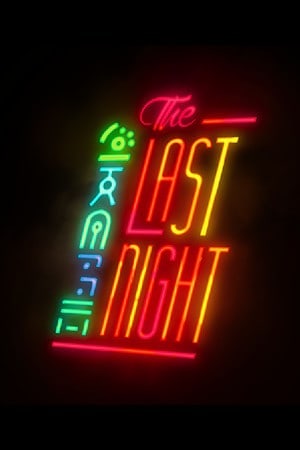 Скачать The Last Night