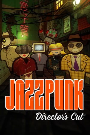 Скачать Jazzpunk: Director's Cut