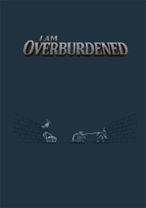 Скачать I Am Overburdened