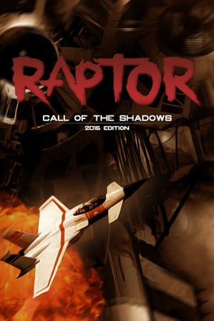 Скачать Raptor: Call of The Shadows - 2015 Edition